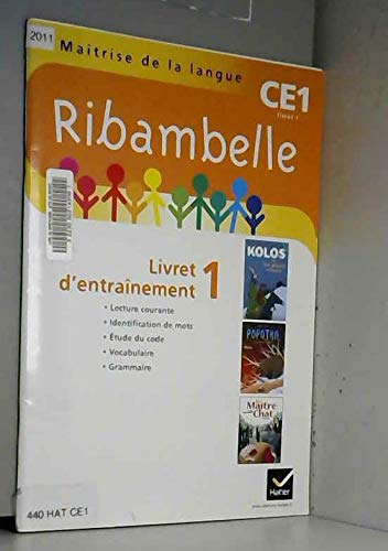 Ribambelle CE1 Serie Jaune, Livret d'Entrainement 1, ed. 2011 (Non Vendu Seul)