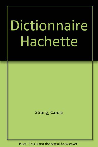 Dictionnaire Hachette 2008