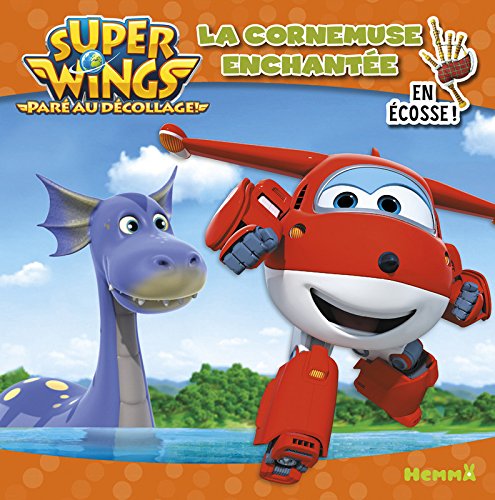 Super Wings - La Cornemuse enchantée