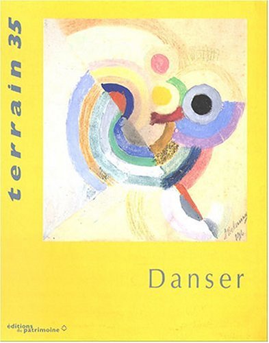 Revue terrain, numéro 35 : Danser
