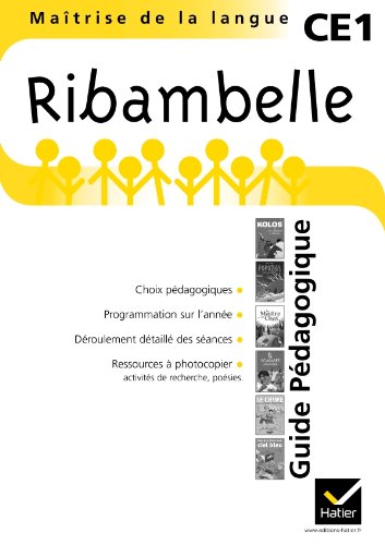 Ribambelle CE1 Série jaune éd. 2011 - Guide pédagogique
