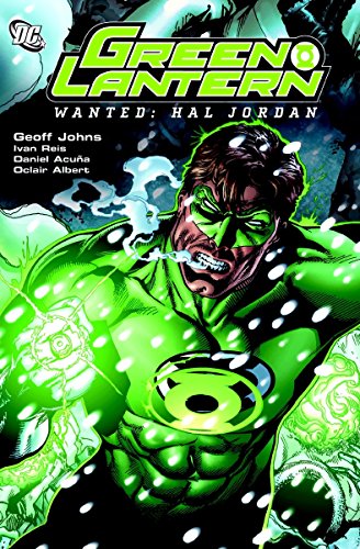 Green Lantern: Wanted Hal Jordan.