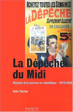 La Dépêche du Midi (1870-2000)