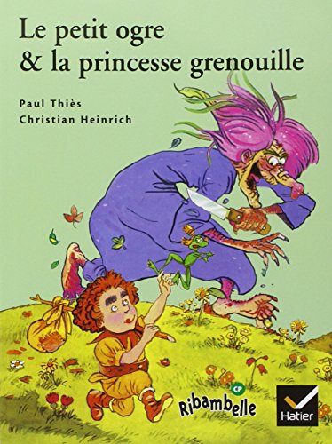 Le Petit Ogre et la princesse grenouille