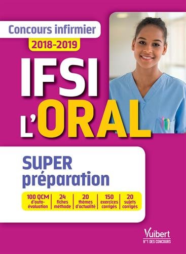 Concours Infirmier - Entrée en IFSI - Épreuve orale - Concours 2018-2019