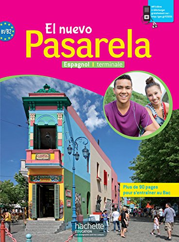 El nuevo Pasarela espagnol Terminale - Livre de l'élève - éd. 2016