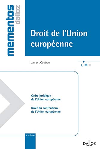 Droit de l'Union européenne - 1ère édition: Mémentos