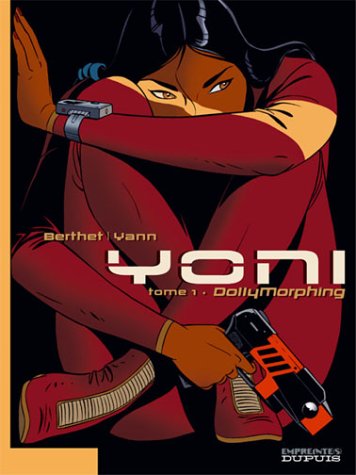 Yoni, tome 1 : DollyMorphing