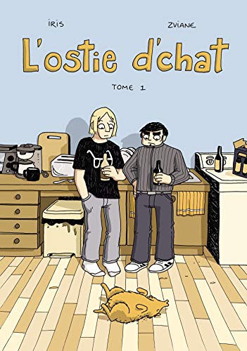 L'Ostie d'chat (Tome 1)