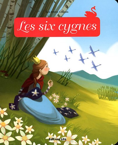 Minicontes Classiques : les Six Cygnes - Dès 3 ans