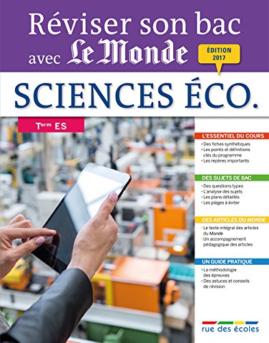 Reviser Son Bac avec Le Monde : Sciences Éco. et Soc, Édition 2017