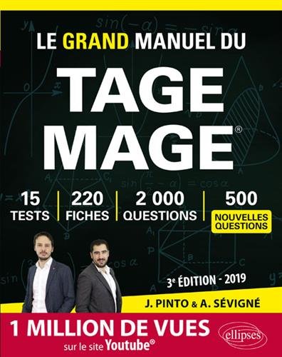 Le Grand Manuel du TAGE MAGE® - 220 fiches, 15 tests, 2000 questions + corrigés en vidéo - 3e édition 2019