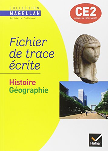 Histoire Géographie CE2 : Fichier de trace écrite