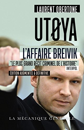 Utoya - L'affaire Breivik 