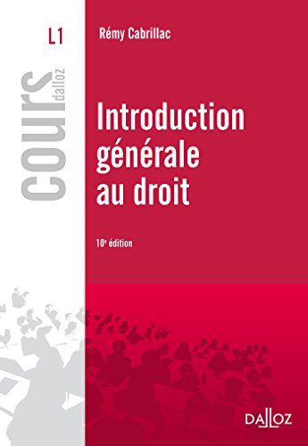 Introduction générale au droit - 10e éd.