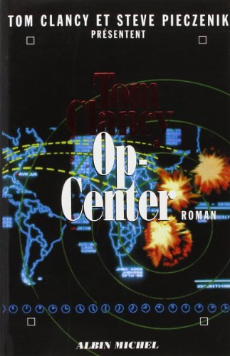 Op-Center, Tome 1 :