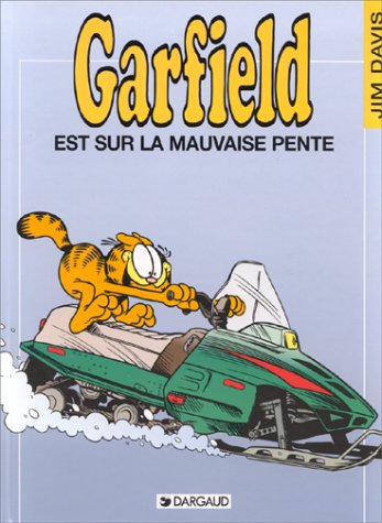 Garfield, tome 25 : Garfield est sur la mauvaise pente