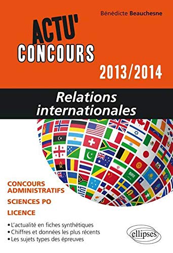 Relations Internationales 2013-2014 Concours Administratifs Sciences Po Licence