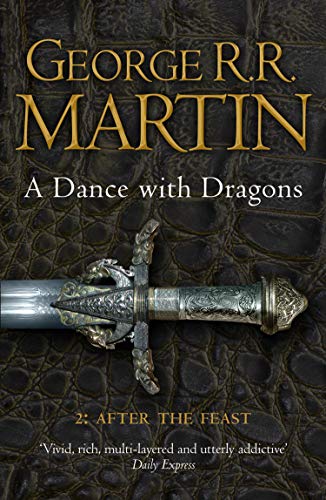 A Dance With Dragons: Part 2 After The Feast (A Song of Ice and Fire, Book 5) (English Edition)