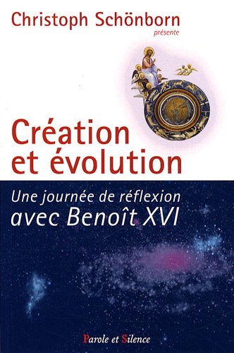 Création et évolution : Une journée de réflexion avec Benoît XVI