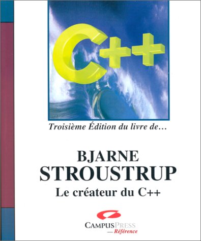 Le Langage C++, 3è édition du livre de Bjarn Stroustrup