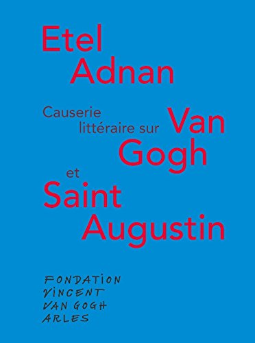 Causerie littéraire autour de Van Gogh et saint Augustin