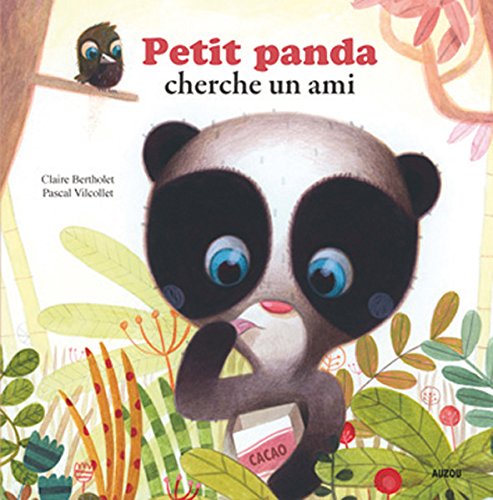 PETIT PANDA CHERCHE UN AMI (Coll. Mes p'tits albums)