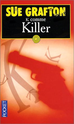 K COMME KILLER