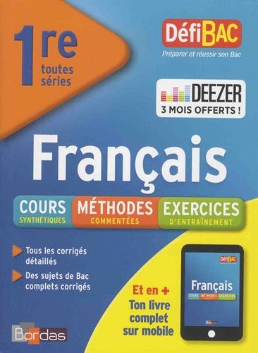 DefiBac Cours/Méthodes/Exos Français 1re toutes séries + 3 mois offerts à Deezer Premium +