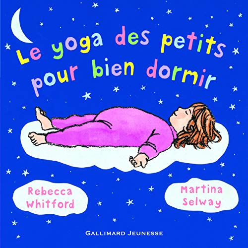 Le yoga des petits pour bien dormir