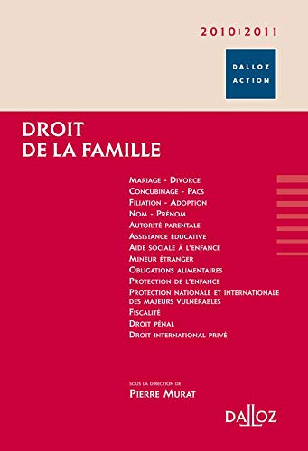 Droit de la famille 2010/2011-5e éd.: Dalloz Action