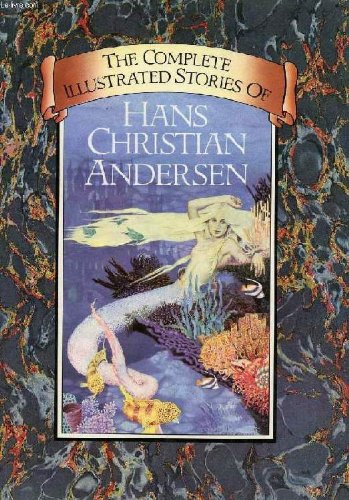 The complete illustrated stories of Hans Christian Andersen / translated by H.W. Dulcken ; with two hundred and ninety illustrations by A.W. Bayes.
