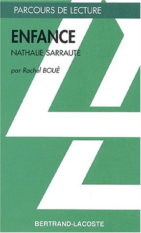 Enfance, Nathalie Sarraute