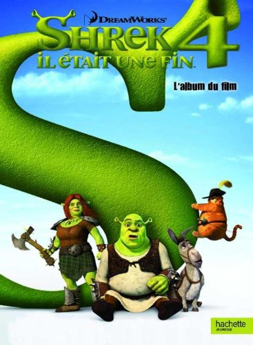 Shrek 4 - Présente: L'album du film