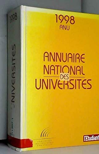ANNUAIRE DES UNIVERSITES. Edition 1998
