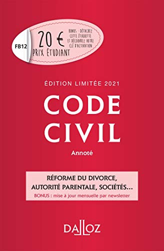 Code civil 2021 annoté. Édition limitée - 120e ed.