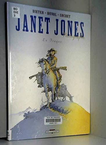 Janet Jones, tome 3