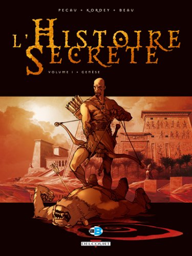 L'Histoire Secrète, Tome : Genèse