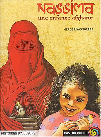 Nassima : Une enfance afghane