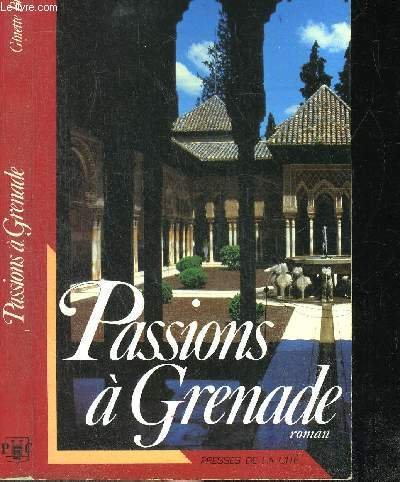 Passions à Grenade