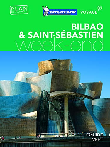 Guide Vert Week End Bilbao San Sebastian Michelin