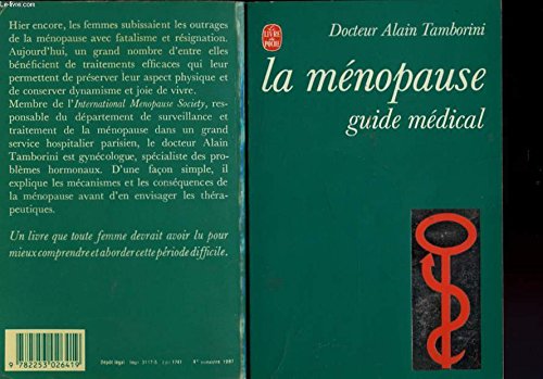 La Ménopause : Guide médical (Le Livre de poche) [Broché] by Tamborini, Alain