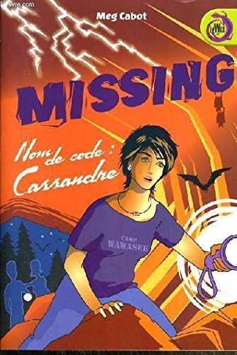 Missing nom de code: Cassandre