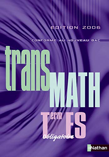 Mathématiques Tle ES Obligatoire : Programme 2002
