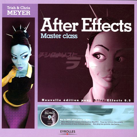 After Effects : Master class (1Cédérom)