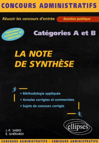 La note de synthèse : Catégories A et B