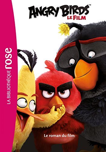 Angry Birds - le roman du film