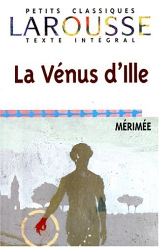 La Vénus d'Ille, texte intégral