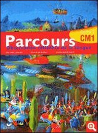 Parcours : Français, manuel CM1