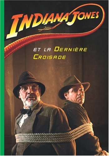 Indiana Jones, Tome 3 : Indiana Jones et la dernière croisade